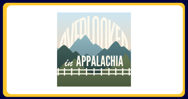 overlooked in appalachia