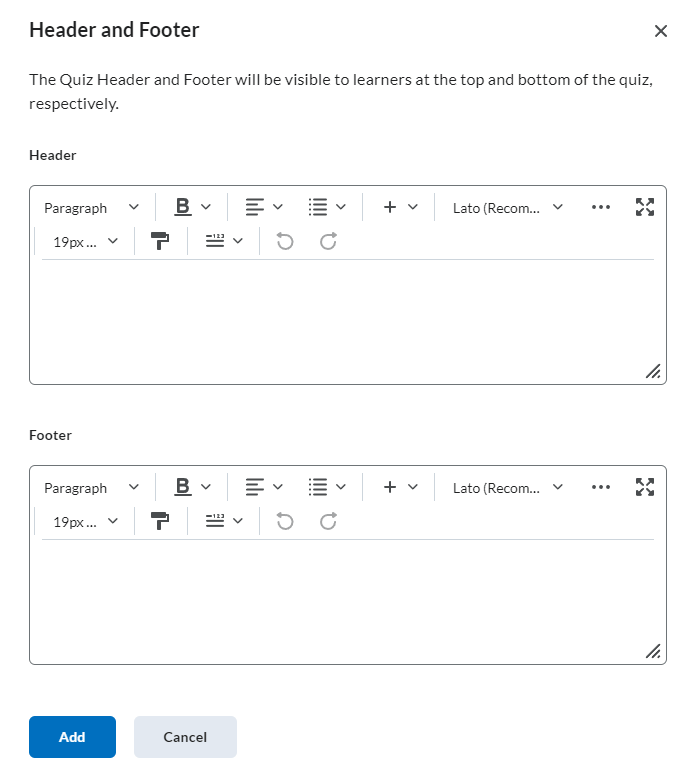 image of the header and footer text box where you can enter text you want to be visible to students during the quiz