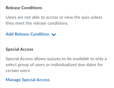 Image of the release condition and special access options under availability dates and conditions