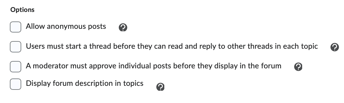 The forum options for how students can post