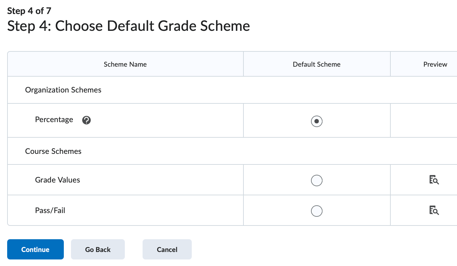 The 4th step of the grades setup wizard