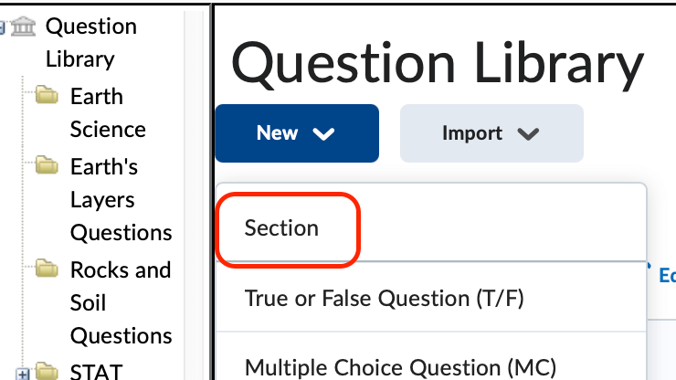 The new button expanded in the question library with the section option selected