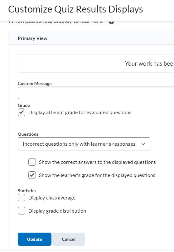 Image of the customizable quiz results display (custom message, grade, questions, and statistics)