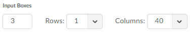 Image of the Input boxes options for an MSA question (number of input boxes, rows of each box, columns of each box)