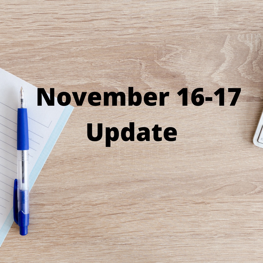 Update November 16-17